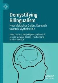 bokomslag Demystifying Bilingualism