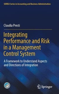 bokomslag Integrating Performance and Risk in a Management Control System