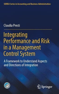 Integrating Performance and Risk in a Management Control System 1