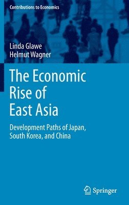 bokomslag The Economic Rise of East Asia