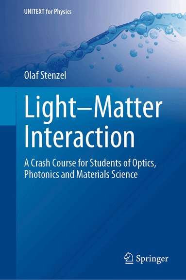 Olaf Stenzel - Light–Matter Interaction, Inbunden