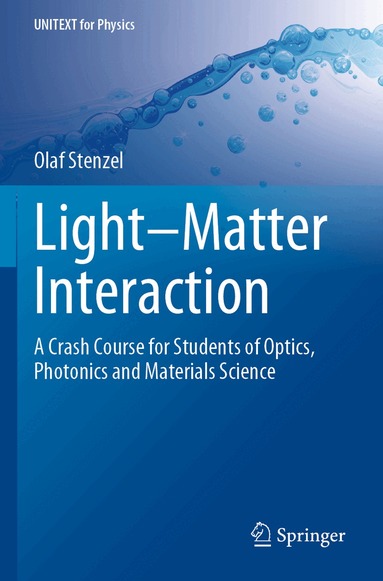 Olaf Stenzel - Light–Matter Interaction, Häftad