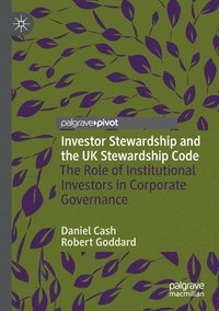 bokomslag Investor Stewardship and the UK Stewardship Code