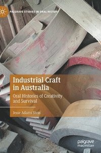 bokomslag Industrial Craft in Australia