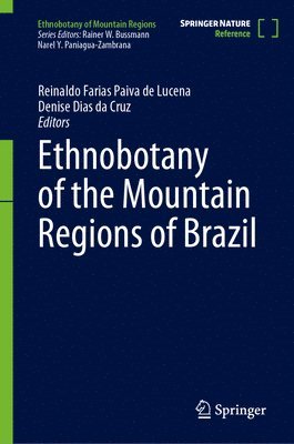 bokomslag Ethnobotany of the Mountain Regions of Brazil