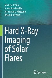 bokomslag Hard X-Ray Imaging of Solar Flares