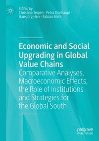 bokomslag Economic and Social Upgrading in Global Value Chains