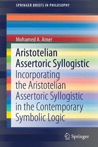 bokomslag Aristotelian Assertoric Syllogistic