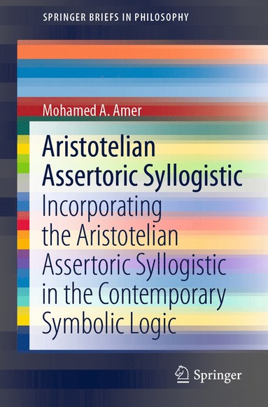 bokomslag Aristotelian Assertoric Syllogistic