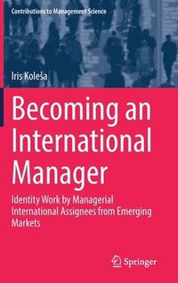 bokomslag Becoming an International Manager