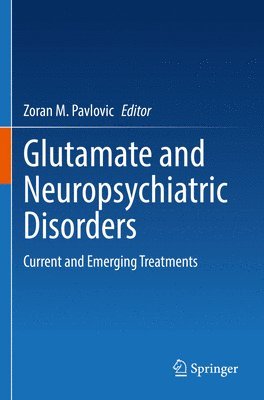 bokomslag Glutamate and Neuropsychiatric Disorders