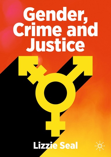 bokomslag Gender, Crime and Justice