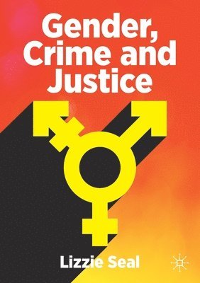 Gender, Crime and Justice 1