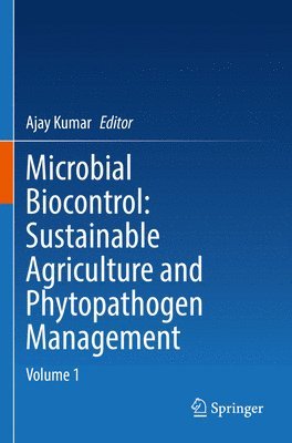 bokomslag Microbial Biocontrol: Sustainable Agriculture and Phytopathogen Management