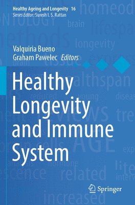 Healthy Longevity and Immune System 1