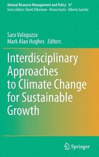 bokomslag Interdisciplinary Approaches to Climate Change for Sustainable Growth