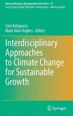 bokomslag Interdisciplinary Approaches to Climate Change for Sustainable Growth