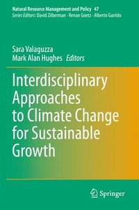 bokomslag Interdisciplinary Approaches to Climate Change for Sustainable Growth