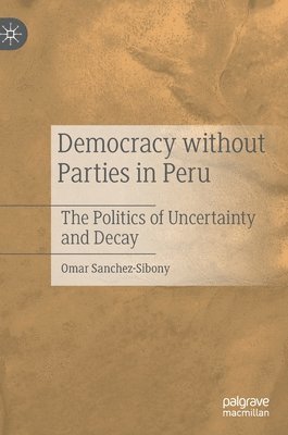 Democracy without Parties in Peru 1