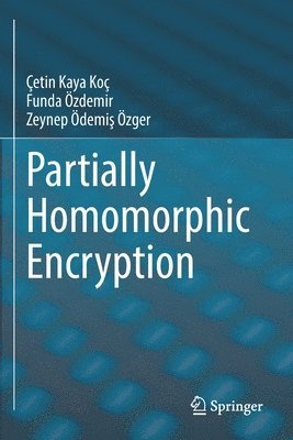 bokomslag Partially Homomorphic Encryption