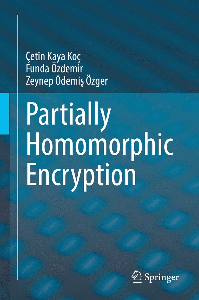 Partially Homomorphic Encryption 1