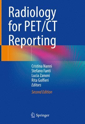 Radiology for PET/CT Reporting 1