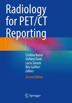 Radiology for PET/CT Reporting 1