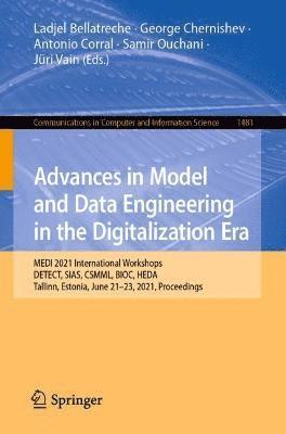 bokomslag Advances in Model and Data Engineering in the Digitalization Era