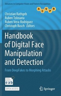 bokomslag Handbook of Digital Face Manipulation and Detection