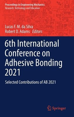 bokomslag 6th International Conference on Adhesive Bonding 2021