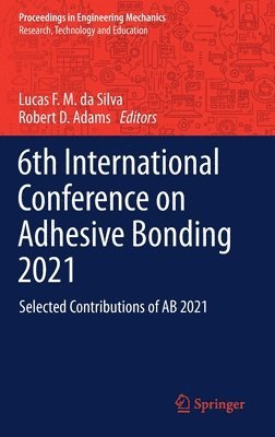 6th International Conference on Adhesive Bonding 2021 1