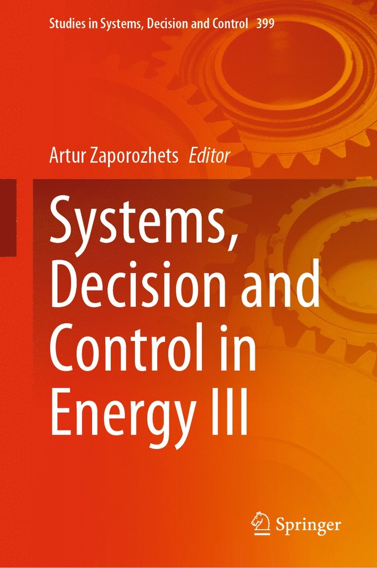 Artur Zaporozhets - Systems, Decision and Control in Energy III, Inbunden
