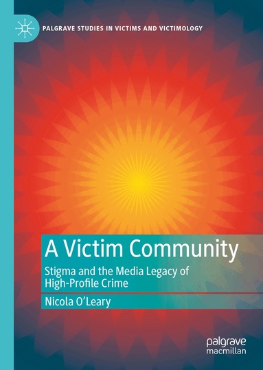 Nicola O’Leary - Victim Community, Inbunden
