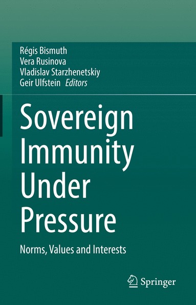 bokomslag Sovereign Immunity Under Pressure