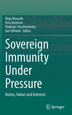 Sovereign Immunity Under Pressure 1