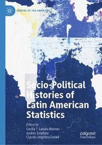 bokomslag Socio-political Histories of Latin American Statistics