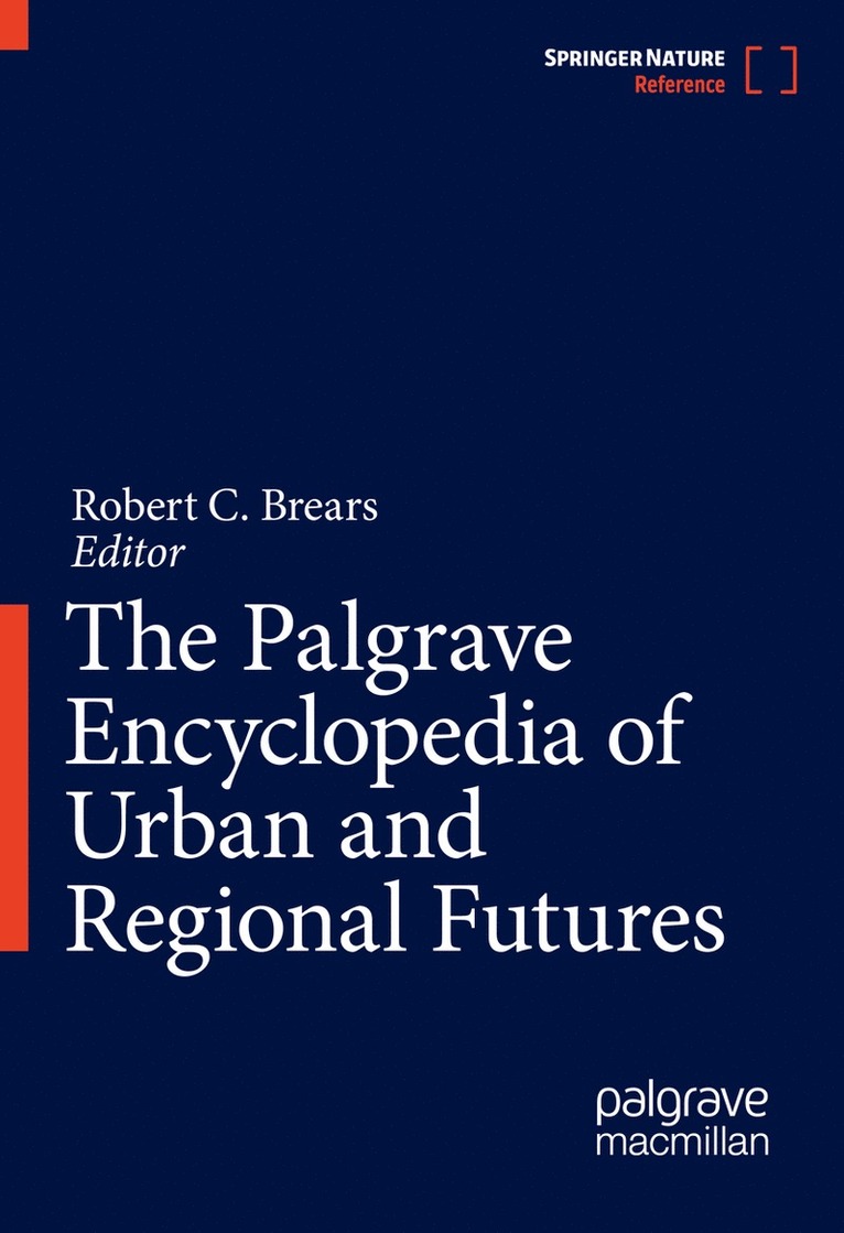 Palgrave Encyclopedia of Urban and Regional Futures