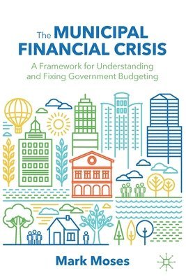 The Municipal Financial Crisis 1