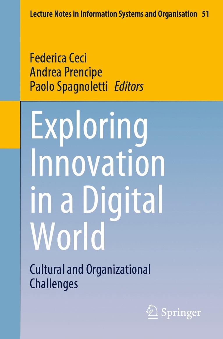 Federica Ceci, Andrea Prencipe, Paolo Spagnoletti - Exploring Innovation in a Digital World, Häftad