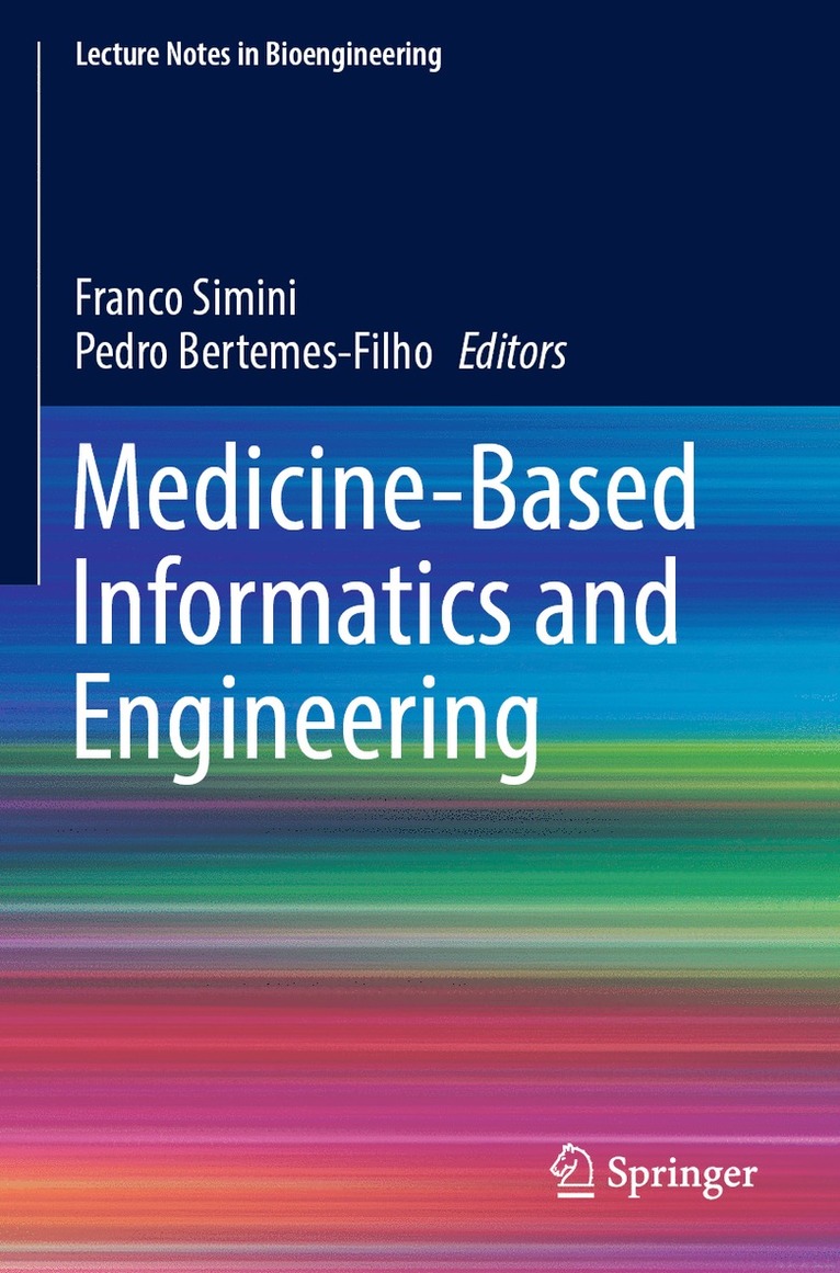 Medicine-Based Informatics and Engineering