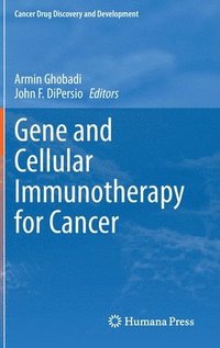 bokomslag Gene and Cellular Immunotherapy for Cancer