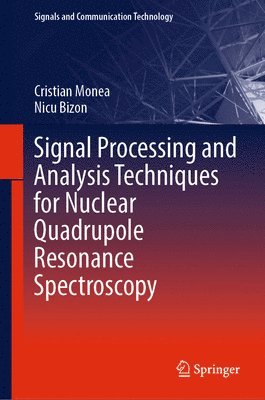 Signal Processing and Analysis Techniques for Nuclear Quadrupole Resonance Spectroscopy 1