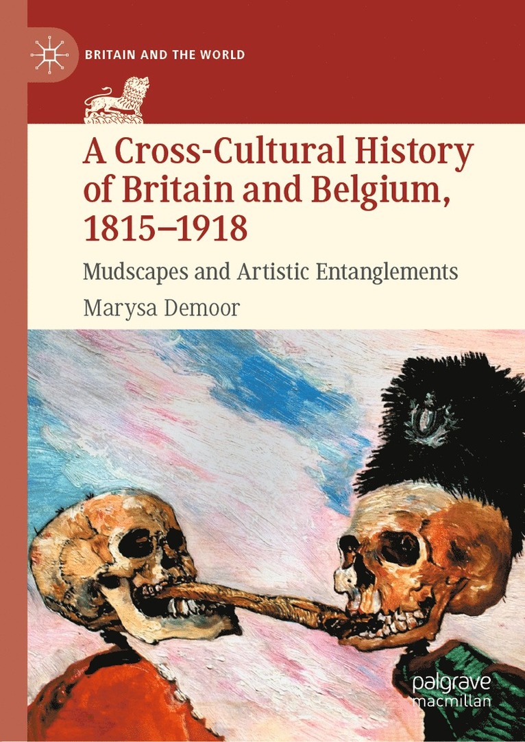 Cross-Cultural History of Britain and Belgium, 1815–1918