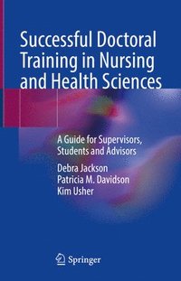 bokomslag Successful Doctoral Training in Nursing and Health Sciences