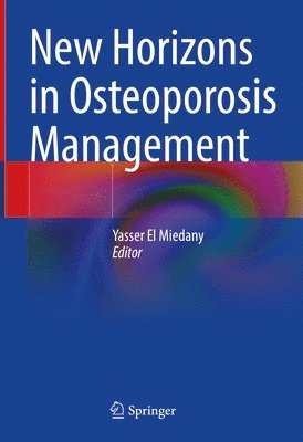 bokomslag New Horizons in Osteoporosis Management