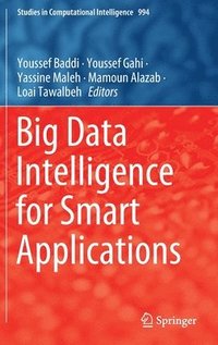 bokomslag Big Data Intelligence for Smart Applications