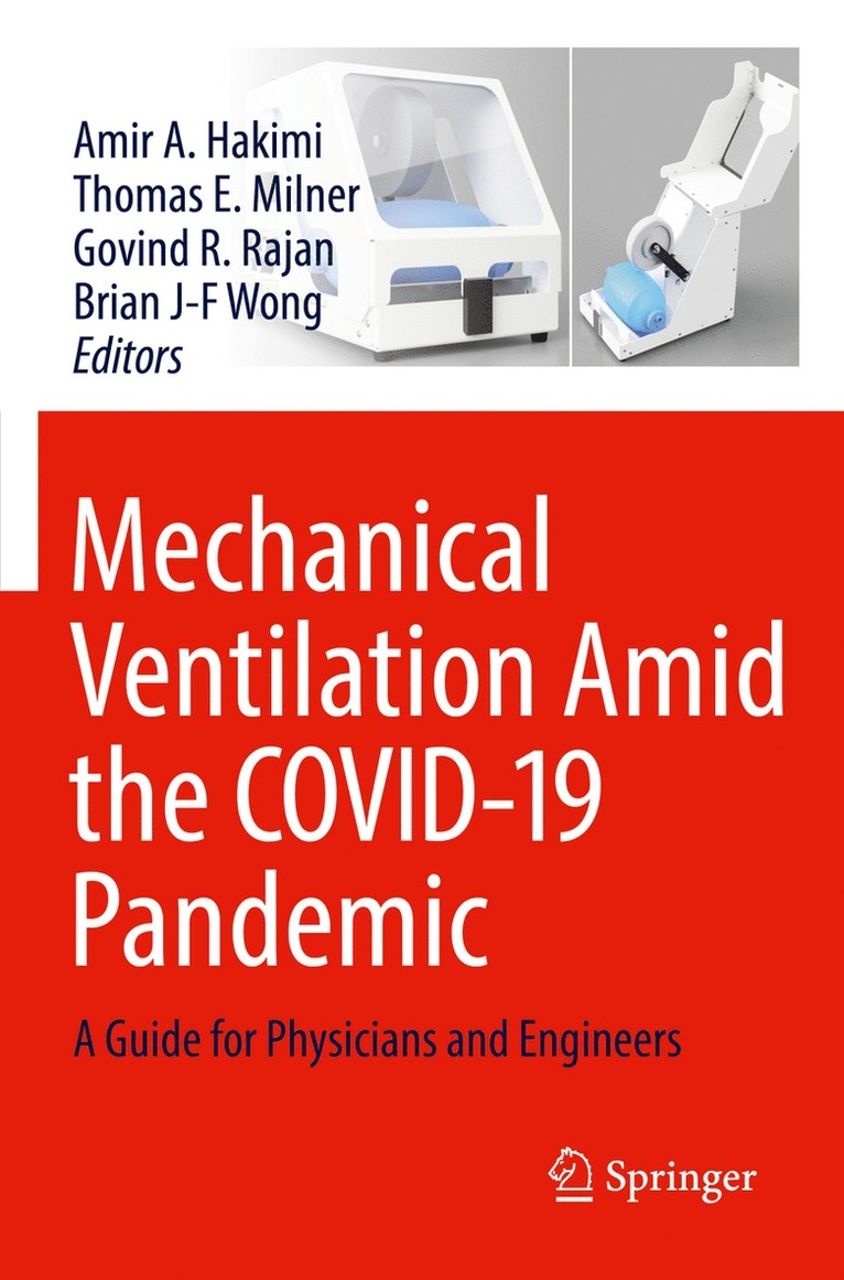 Mechanical Ventilation Amid the COVID-19 Pandemic 1