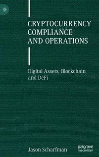 bokomslag Cryptocurrency Compliance and Operations