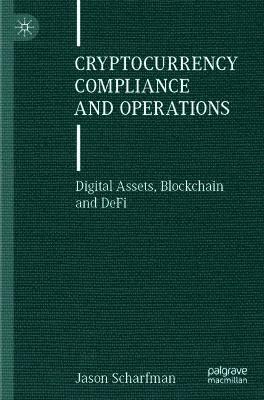 bokomslag Cryptocurrency Compliance and Operations