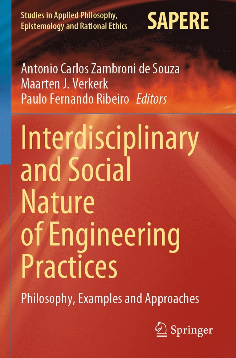 Interdisciplinary and Social Nature of Engineering Practices